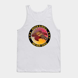 Rock & Roll ~ Never Dies Tank Top